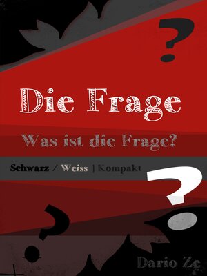 cover image of Die Frage--Kompakt